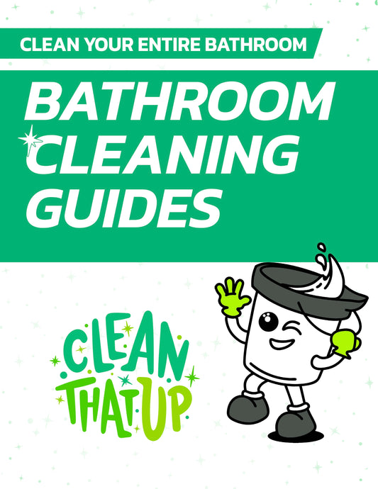 Bathroom Cleaning Guides